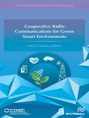 cover image of Cooperative Radio Communications for Green Smart Environments